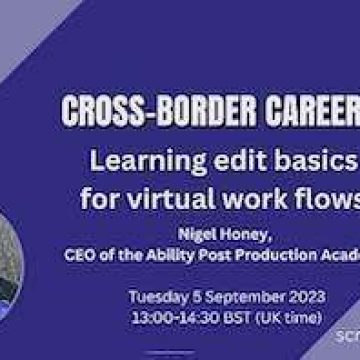   CROSS-BORDER CAREERS   Learning Edit Basic for virtual workflow with Nigel